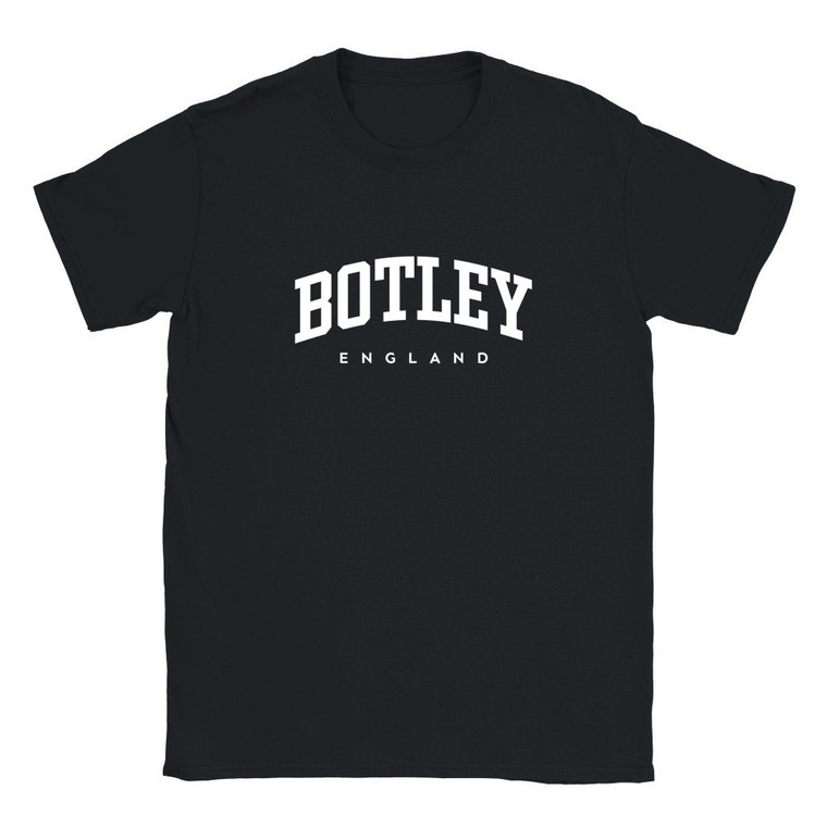 Botley T Shirt which features white text centered on the chest which says the Village name Botley in varsity style arched writing with England printed underneath.