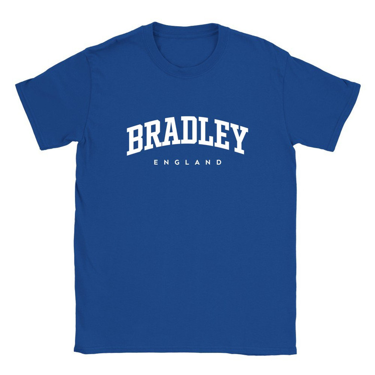 Bradley T Shirt which features white text centered on the chest which says the Village name Bradley in varsity style arched writing with England printed underneath.