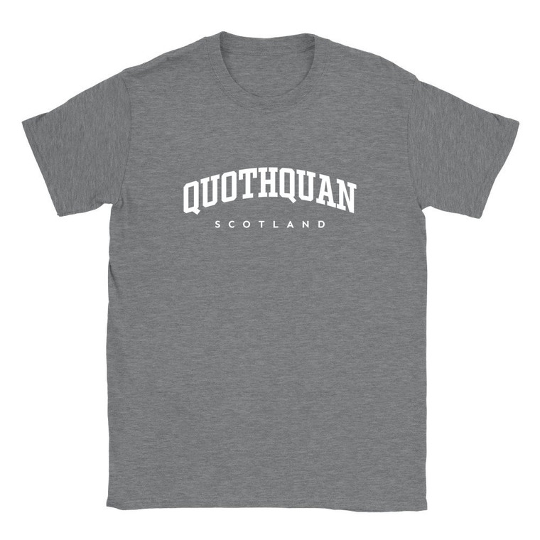 Quothquan T Shirt which features white text centered on the chest which says the Village name Quothquan in varsity style arched writing with Scotland printed underneath.