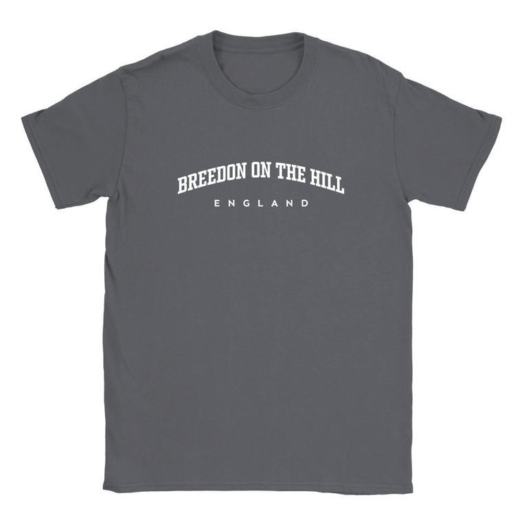 Breedon on the Hill T Shirt which features white text centered on the chest which says the Village name Breedon on the Hill in varsity style arched writing with England printed underneath.