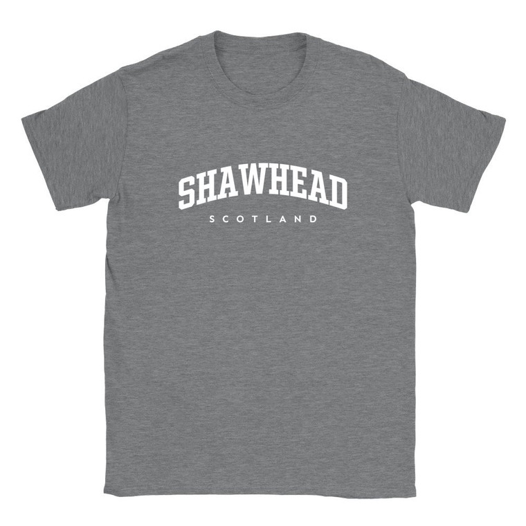 Shawhead T Shirt which features white text centered on the chest which says the Village name Shawhead in varsity style arched writing with Scotland printed underneath.