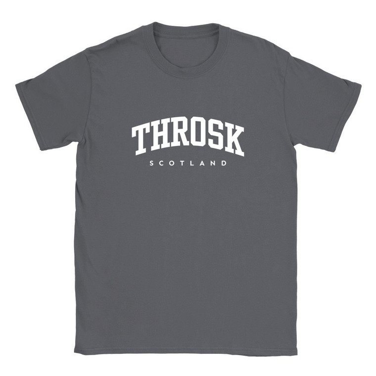 Throsk T Shirt which features white text centered on the chest which says the Village name Throsk in varsity style arched writing with Scotland printed underneath.