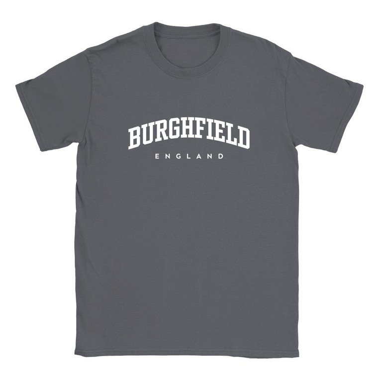 Burghfield T Shirt which features white text centered on the chest which says the Village name Burghfield in varsity style arched writing with England printed underneath.