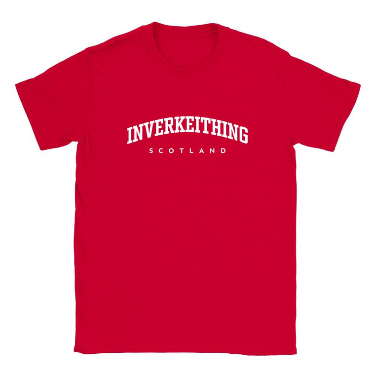 Inverkeithing T Shirt which features white text centered on the chest which says the Town name Inverkeithing in varsity style arched writing with Scotland printed underneath.