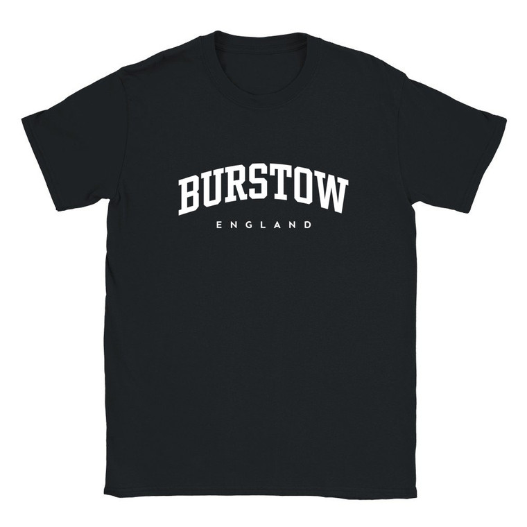 Burstow T Shirt which features white text centered on the chest which says the Village name Burstow in varsity style arched writing with England printed underneath.