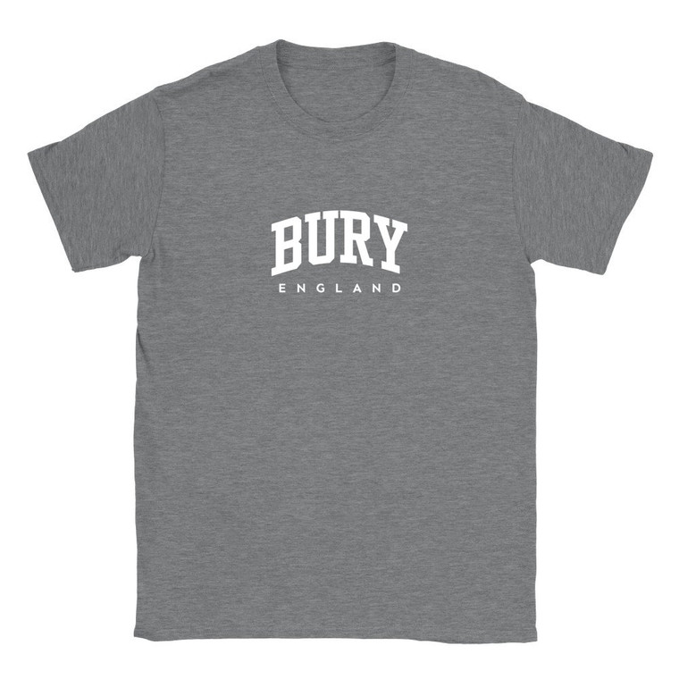 Bury T Shirt which features white text centered on the chest which says the Village name Bury in varsity style arched writing with England printed underneath.