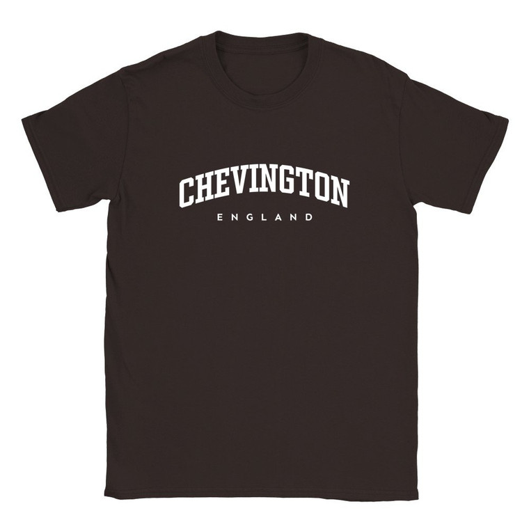 Chevington T Shirt which features white text centered on the chest which says the Village name Chevington in varsity style arched writing with England printed underneath.