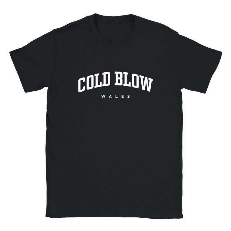 Cold Blow T Shirt which features white text centered on the chest which says the Village name Cold Blow in varsity style arched writing with Wales printed underneath.