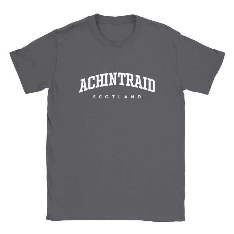 Achintraid T Shirt which features white text centered on the chest which says the Village name Achintraid in varsity style arched writing with Scotland printed underneath.