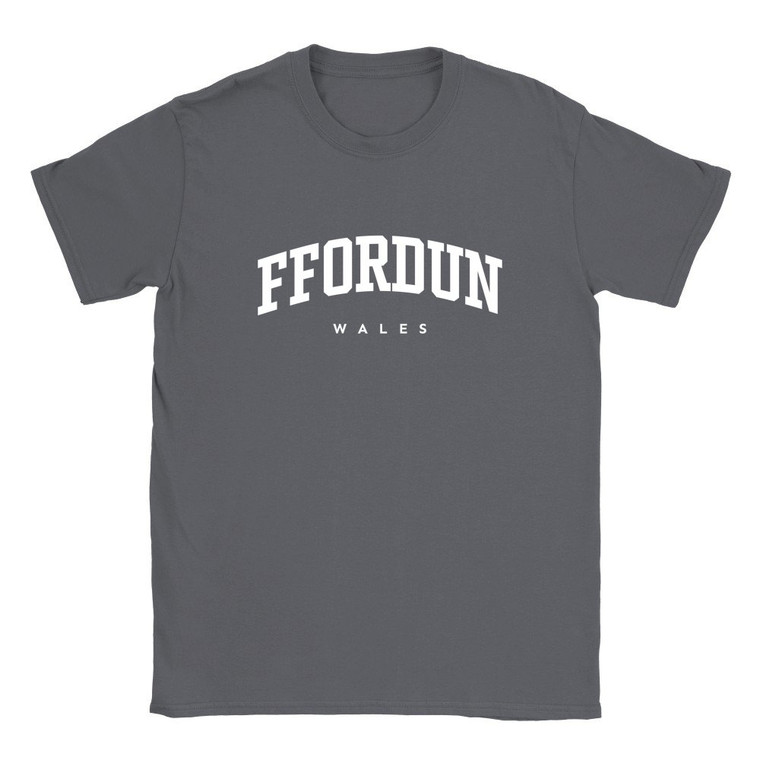 Ffordun T Shirt which features white text centered on the chest which says the Village name Ffordun in varsity style arched writing with Wales printed underneath.