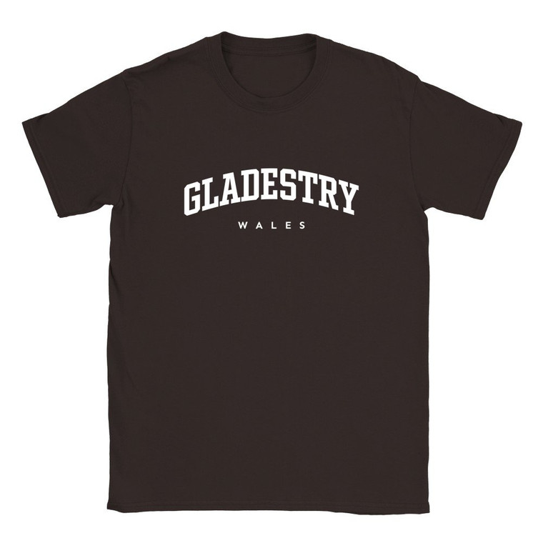 Gladestry T Shirt which features white text centered on the chest which says the Village name Gladestry in varsity style arched writing with Wales printed underneath.
