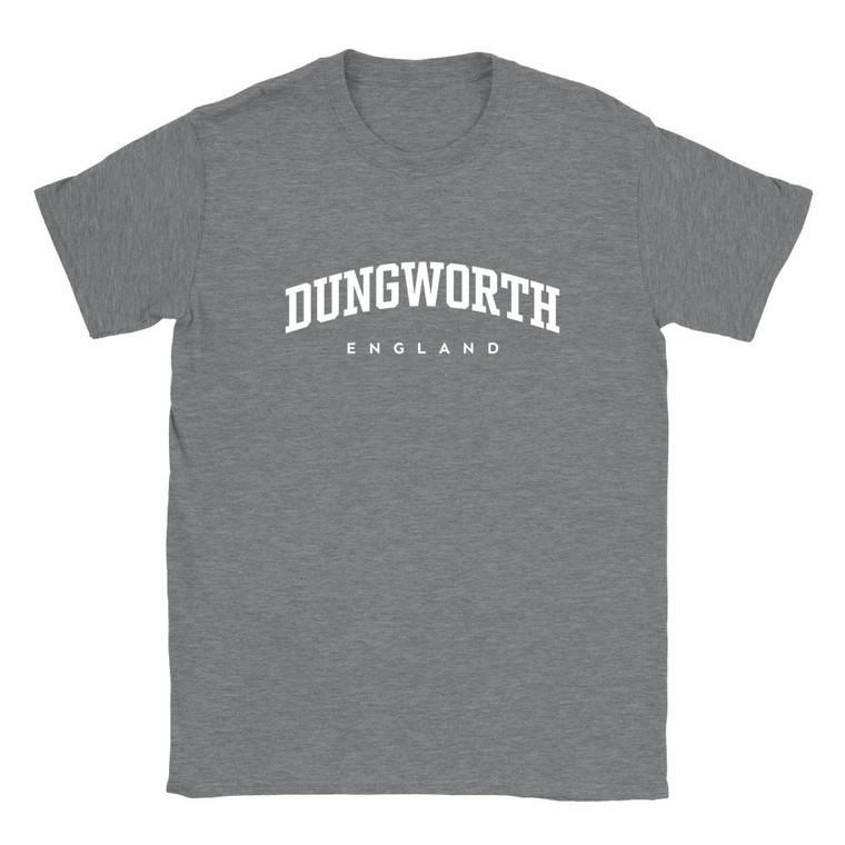 Dungworth T Shirt which features white text centered on the chest which says the Village name Dungworth in varsity style arched writing with England printed underneath.