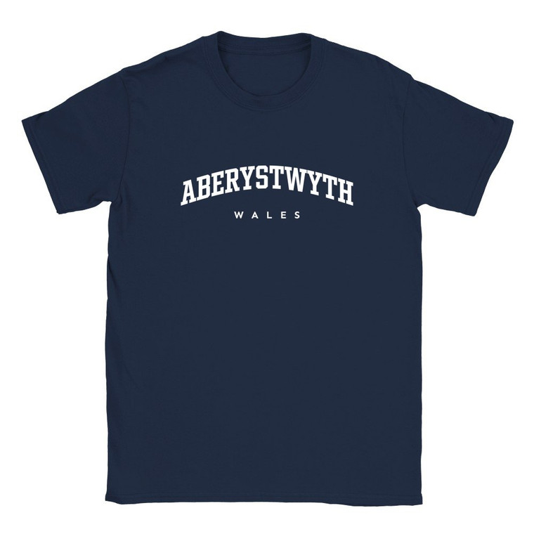 Aberystwyth T Shirt which features white text centered on the chest which says the Town name Aberystwyth in varsity style arched writing with Wales printed underneath.