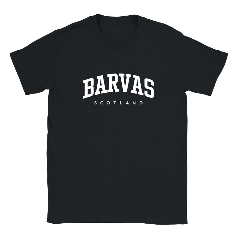 Barvas T Shirt which features white text centered on the chest which says the Village name Barvas in varsity style arched writing with Scotland printed underneath.