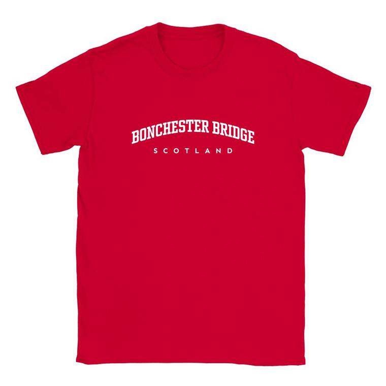 Bonchester Bridge T Shirt which features white text centered on the chest which says the Village name Bonchester Bridge in varsity style arched writing with Scotland printed underneath.