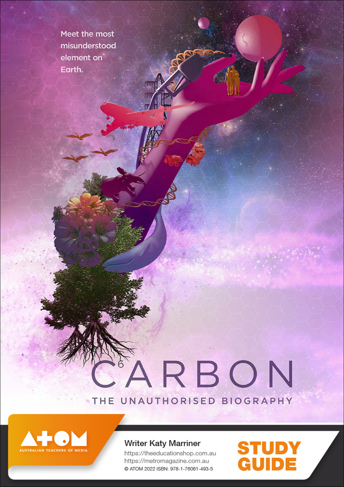 Carbon: The Unauthorised Biography (55-min) (ATOM Study Guide)
