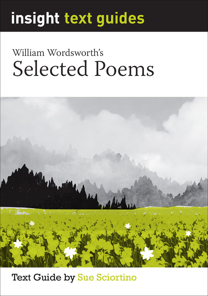 Selected Poems - William Wordsworth (Text Guide)