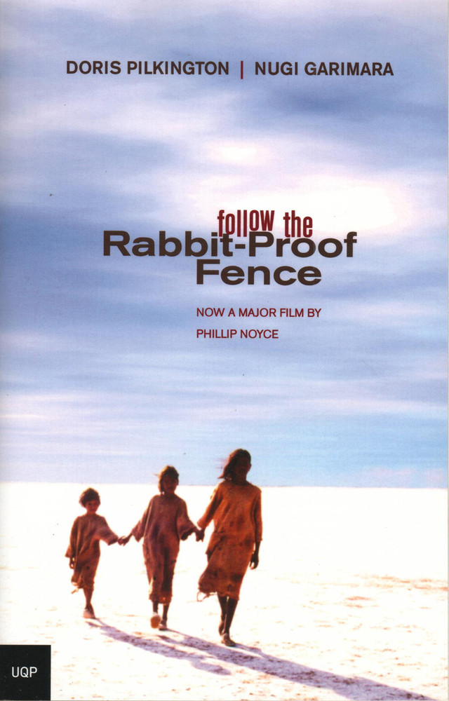 Follow the Rabbit-Proof Fence