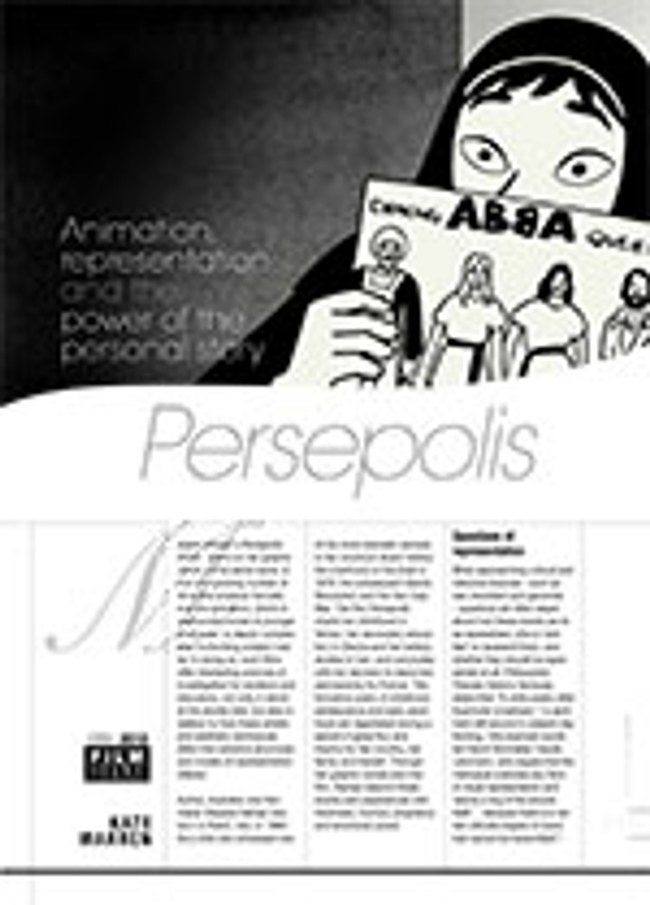 Animation, Representation and the Power of the Personal Story: <i>Persepolis</i>