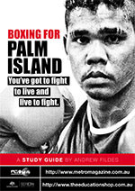 Boxing for Palm Island (ATOM Study Guide) The Education Shop