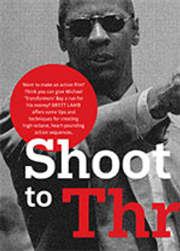 Shoot to Thrill: The Camera in Action