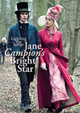 Lighting the Lamp: Jane Campion? <i>Bright Star</i>