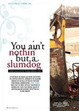 You Ain? Nothin?but a Slumdog: Global Cinema and the <i>Slumdog Millionaire</i> Effect