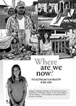 Where Are We Now?: The Australian Film Industry in Mid 2009