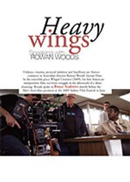 Heavy Wings: Speaking with Rowan Woods