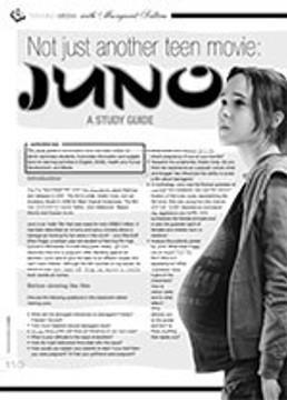 Not Just Another Teen Movie: <i>Juno</i>. A Study Guide