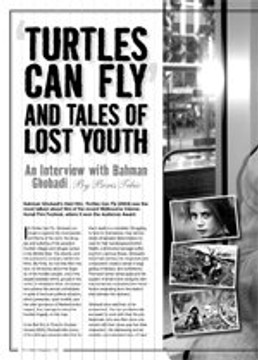 Turtles Can Fly and Tales of Lost Youth:An Interview With Bahman Ghobadi