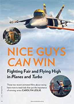 Nice Guys <em>Can</em> Win: Fighting Fair and Flying High in <em>Planes</em> and <em>Turbo</em>