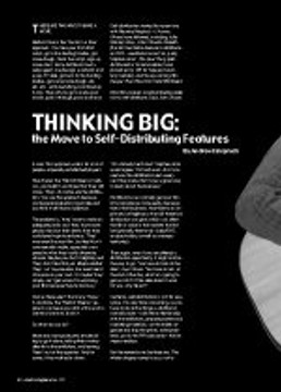 Thinking Big: the Move to Self-Distribution Features