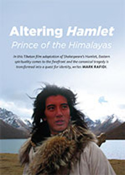 Altering <em>Hamlet</em>: <em>Prince of the Himalayas</em>