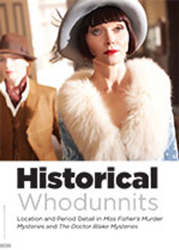 Historical Whodunnits: Location and Period Detail in <em>Miss Fisher's Murder Mysteries</em> and <em>The Doctor Blake Mysteries</em>