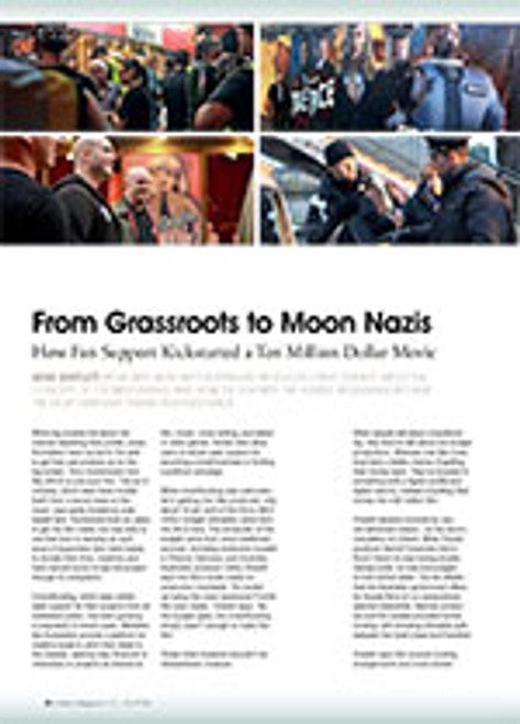From Grassroots to Moon Nazis: How Fan Support Kickstarted a Ten Million Dollar Movie