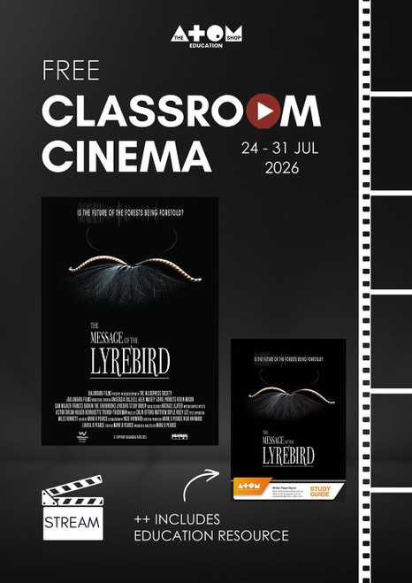 CLASSROOM CINEMA PROGRAM: The Message of the Lyrebird