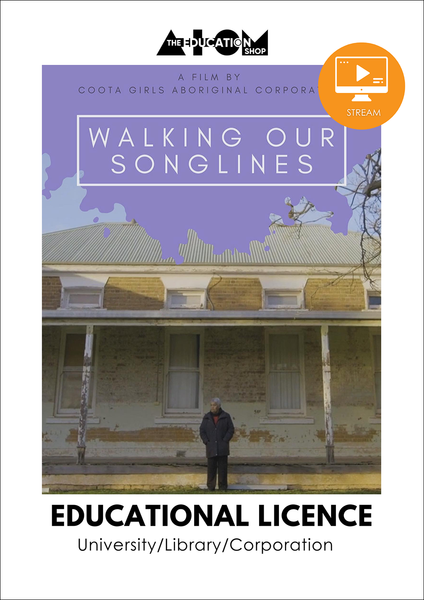 Walking Our Songlines (UNIVERSITY/LIBRARY/CORPORATION)
