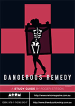 Dangerous Remedy