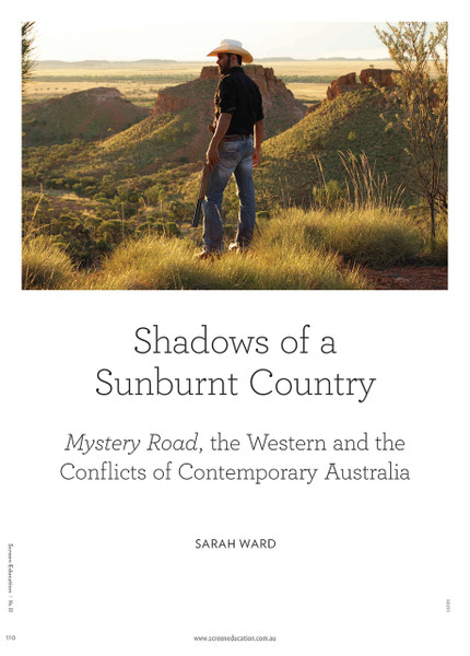 Shadows of a Sunburnt Country: Mystery Road, the Western and the Conflicts of Contemporary Australia