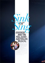 Sink or Sing: <em>Goddess</em> and the Feel-good Australian Musical