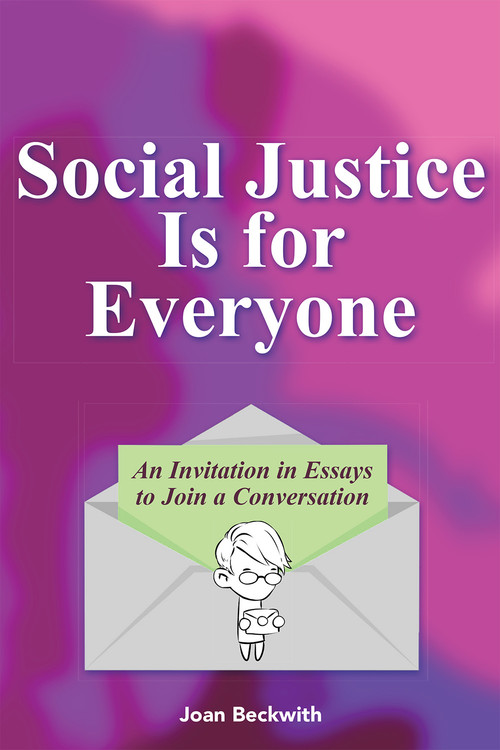 Social Justice Is for Everyone