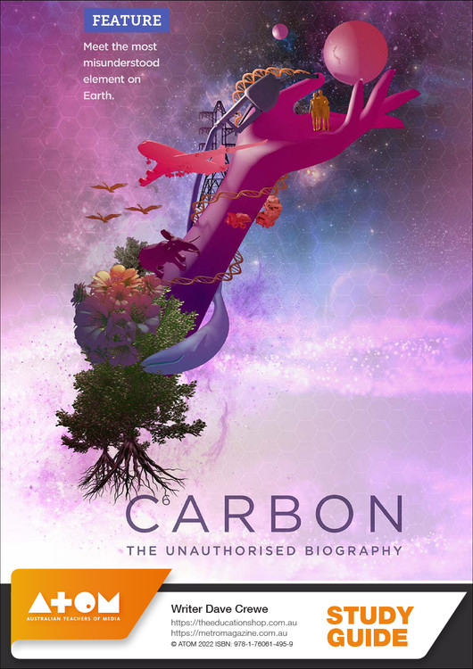 Carbon: The Unauthorised Biography (Feature) (ATOM Study Guide)