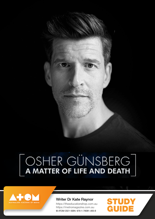 Osher Gunsberg: A Matter of Life and Death (ATOM Study Guide)