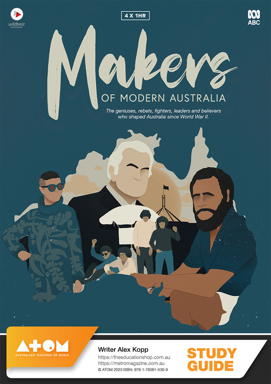 Makers of Modern Australia (ATOM Study Guide)