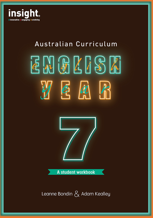 Australian Curriculum English Year 7: A Student Workbook