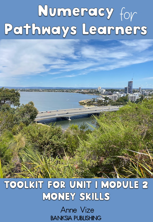 Numeracy for Pathways Learners Toolkit for Unit 1 Module 2 (eBook)
