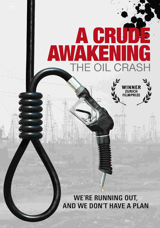 Crude Awakening, A