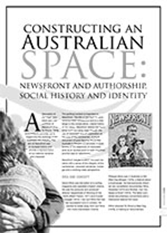 Constructing an Australian Space: <i>Newsfront</i> and Authorship, Social History and Identity