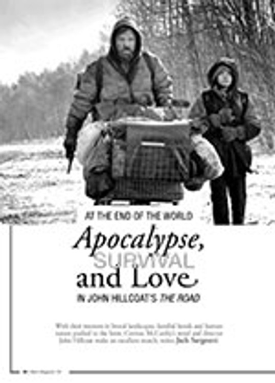 At the End of the World: Apocalypse, Survival and Love in John Hillcoat? <i>The Road</i>